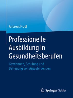 cover image of Professionelle Ausbildung in Gesundheitsberufen
